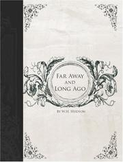Cover of: Far Away and Long Ago (Large Print Edition) | W.H. (William Henry) Hudson