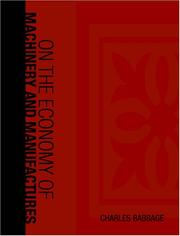 Cover of: On the Economy of Machinery and Manufactures (Large Print Edition) by Charles Babbage