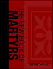 Cover of: The New Book of Martyrs (Large Print Edition) by Georges Duhamel