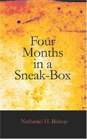 Cover of: Four Months in a Sneak-Box | Nathaniel H. Bishop