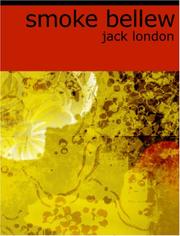 Cover of: Smoke Bellew (Large Print Edition) by Jack London