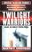 Cover of: Twilight Warriors