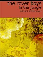 Cover of: The Rover Boys in the Jungle (Large Print Edition) by Edward Stratemeyer, Edward Stratemeyer