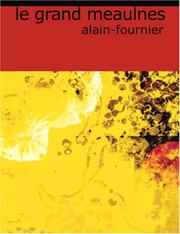 Cover of: Le Grand Meaulnes (Large Print Edition) by Alain-Fournier, Alain-Fournier