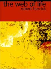 Cover of: The Web of Life (Large Print Edition) by Robert Herrick