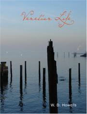 Cover of: Venetian Life  (Large Print Edition)