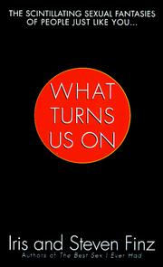 Cover of: What Turns Us On