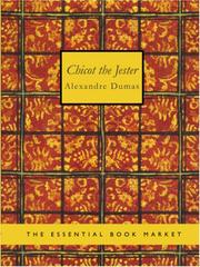 Cover of: Chicot the Jester (Large Print Edition) by Alexandre Dumas