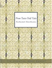 Cover of: From Twice-Told Tales (Large Print Edition)