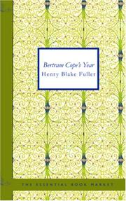 Cover of: Bertram Cope\'s Year by Henry Blake Fuller