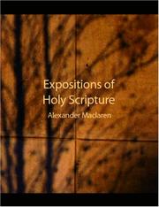 Cover of: Expositions of Holy Scripture (Large Print Edition) by Alexander Maclaren, Alexander Maclaren