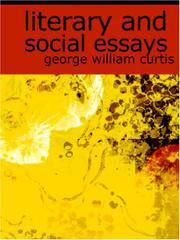 Cover of: Literary and Social Essays (Large Print Edition) by George William Curtis, George William Curtis