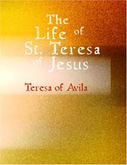 Cover of: The Life of St. Teresa of Jesus (Large Print Edition) by Teresa of Avila