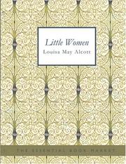 Cover of: Little Women (Large Print Edition) by Louisa May Alcott, Louisa May Alcott