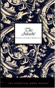 Cover of: The Attaché by Thomas Chandler Haliburton
