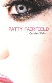 Patty Fairfield by Carolyn Wells