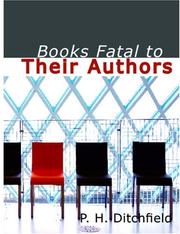 Cover of Books Fatal to Their Authors (Large Print Edition)