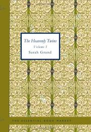 Cover of: The Heavenly Twins, Volume 1 | Sarah Grand