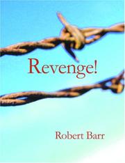 Cover of: Revenge! (large Print Edition) by Robert Barr