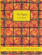 Cover of: The Pagans (large Print Edition) by Arlo Bates