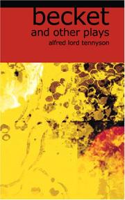 Cover of: Becket and Other Plays by Alfred Lord Tennyson