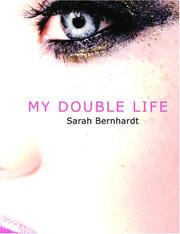 Cover of: My Double Life (Large Print Edition) by Sarah Bernhardt
