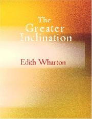 Cover of: The Greater Inclination (Large Print Edition) by Edith Wharton
