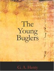 Cover of: The Young Buglers (Large Print Edition) by G. A. Henty