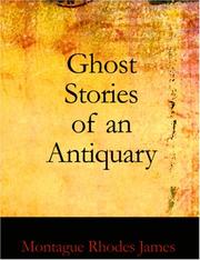 Cover of: Ghost Stories of an Antiquary (Large Print Edition): Part 2 by Montague Rhodes James