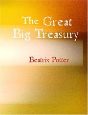 Cover of: The Great Big Treasury of Beatrix Potter (Large Print Edition) by Beatrix Potter
