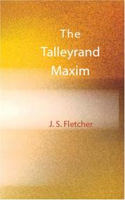 The Talleyrand Maxim by Joseph Smith Fletcher