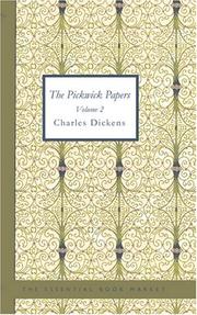 Cover of: The Pickwick Papers Volume 2 | Charles Dickens