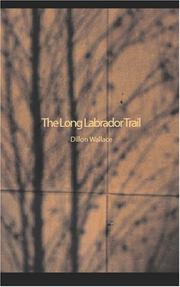 Cover of: The Long Labrador Trail