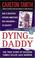 Cover of: Dying For Daddy