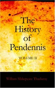Cover of: The History of Pendennis by William Makepeace Thackeray