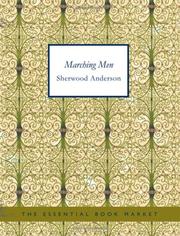 Cover of: Marching Men (Large Print Edition) by Sherwood Anderson