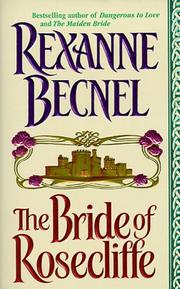 Cover of: The Bride of Rosecliffe by Rexanne Becnel