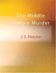 Cover of: The Middle Temple Murder (Large Print Edition) by Joseph Smith Fletcher, Joseph Smith Fletcher