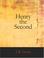 Cover of: Henry the Second (Large Print Edition)