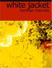 Cover of: White Jacket (Large Print Edition) by Herman Melville