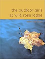 Cover of: The Outdoor Girls at Wild Rose Lodge (Large Print Edition): The Outdoor Girls at Wild Rose Lodge (Large Print Edition) by Laura Lee Hope