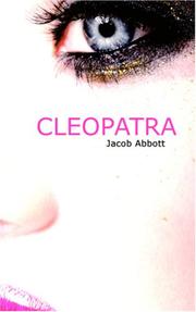 Cover of: Cleopatra by Jacob Abbott