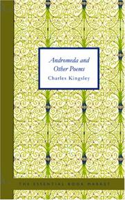 Cover of: Andromeda and Other Poems by Charles Kingsley, Charles Kingsley