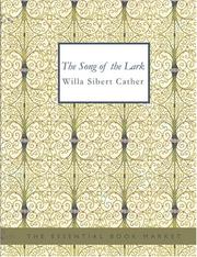 Cover of: The Song of the Lark (Large Print Edition) by Willa Cather, Willa Cather