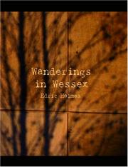 Cover of: Wanderings in Wessex (Large Print Edition) by Edric Holmes
