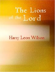 Cover of: The Lions of the Lord (Large Print Edition) by Harry Leon Wilson