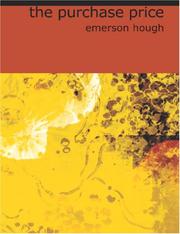 Cover of: The Purchase Price (Large Print Edition) by Emerson Hough