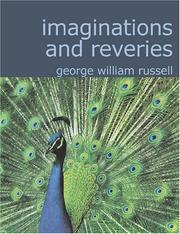 Imaginations and reveries by George William Russell