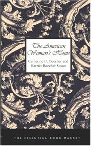 Cover of: The American Woman\'s Home by Catharine Esther Beecher