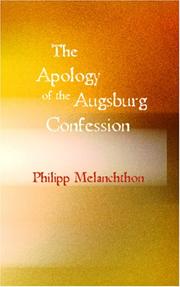 Cover of: The Apology of the Augsburg Confession by Philipp Melanchthon